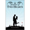 Journey of Two Hearts door Kathy Ann Hites