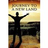 Journey to a New Land by Nolan Miller