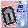 3D nieuwe dimensies