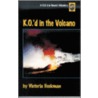 K.O.'d in the Volcano door Victoria Heckman