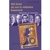 Het leven als een te voltooien bouwwerk door Gilles W.B. Borrie