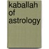 Kaballah Of Astrology