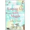 Keeping Up With Magda door Isla Dewar