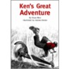 Ken's Great Adventure by Klaus Merz