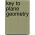 Key to Plane Geometry
