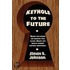 Keyhole to the Future