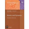 Kinetics And Dynamics by Unknown