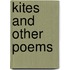 Kites And Other Poems