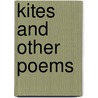 Kites And Other Poems door Chris Mann