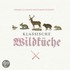 Klassische Wildküche