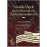 Woordenboek informatica en telecommunicatie