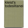 Kleist's Todeslitanei by Erich Gierach