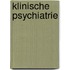 Klinische Psychiatrie