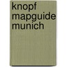 Knopf Mapguide Munich door Knopf Guides