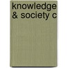 Knowledge & Society C door Oommen
