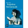 Kognitive Hermeneutik by Peter Tepe