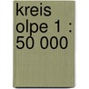 Kreis Olpe 1 : 50 000 by Unknown