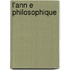L'Ann E Philosophique