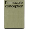 L'Immacule Conception by . Discours