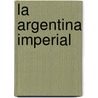 La Argentina Imperial door Daniel Larriqueta