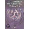 La Campana de Cristal by Sylvia Plath