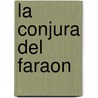 La Conjura del Faraon door Antonio Cabanas