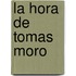 La Hora de Tomas Moro