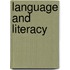 Language and Literacy