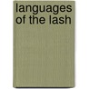 Languages Of The Lash door Abby M. Schrader