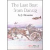 Last Boat From Danzig door Joyce Alexander