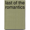 Last Of The Romantics door Phillip Ramos