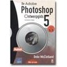 De AdoBe Photoshop ontwerpgids 5/5.5 by D. MacClelland