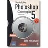 De AdoBe Photoshop ontwerpgids 5/5.5 door D. MacClelland