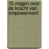13 vragen over de kracht van empowerment