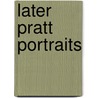 Later Pratt Portraits door Anna Fuller