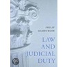 Law And Judicial Duty door Philip Hamburger