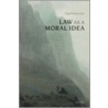 Law As A Moral Idea C door Nigel Simmonds