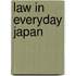 Law In Everyday Japan