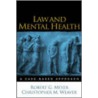 Law and Mental Health door Robert G. Meyers