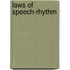 Laws Of Speech-Rhythm