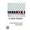 Le Istorie Fiorentine by Niccolò Machiavelli