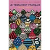 Le Testament Francais door Andreï Makine