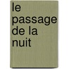 Le passage de la nuit door Haruki Murakami