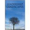 Leadership Landscapes door Tom Cummings