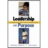 Leadership On Purpose