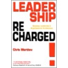 Leadership Recharged! by Chris Martlew