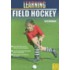 Learning Field Hockey
