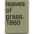 Leaves of Grass, 1860