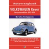 Vraagbaak Volkswagen Kever 1200/1300 door Ph Olving