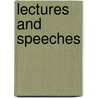 Lectures and Speeches door Elihu Burritt
